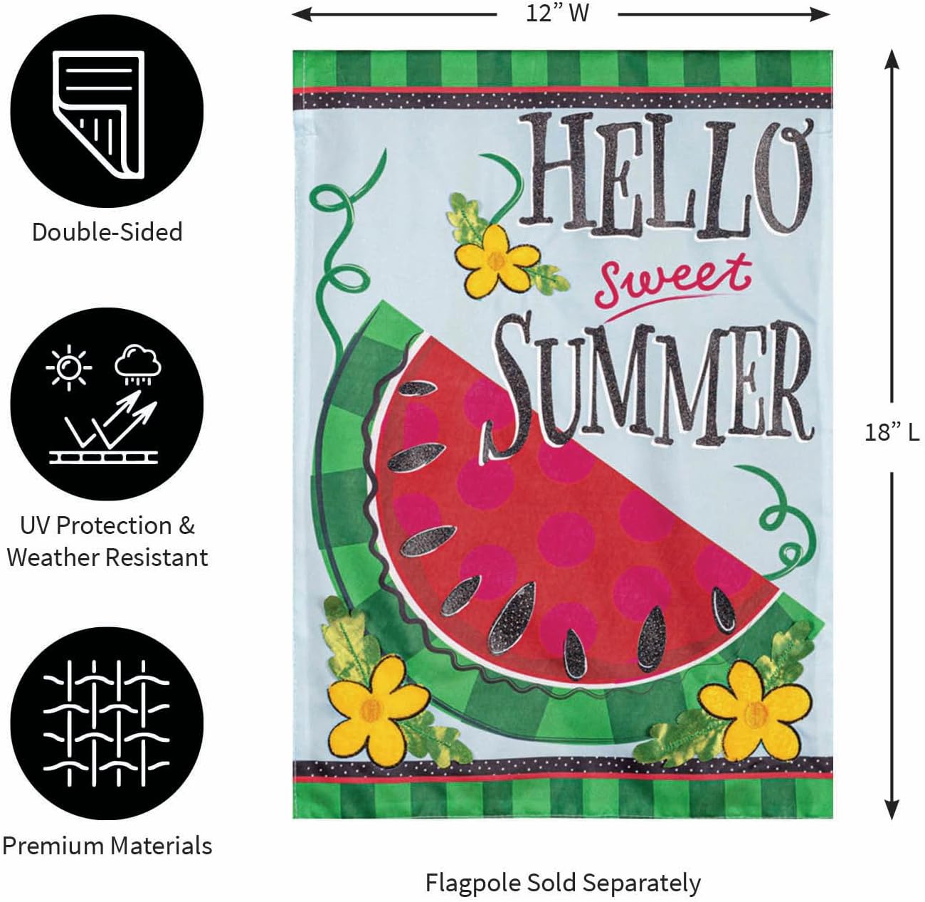 Evergreen Flag Hello Sweet Summer Garden Flag 12x18 Double Sided for Outside, Outdoor Summer Decorations for Home
