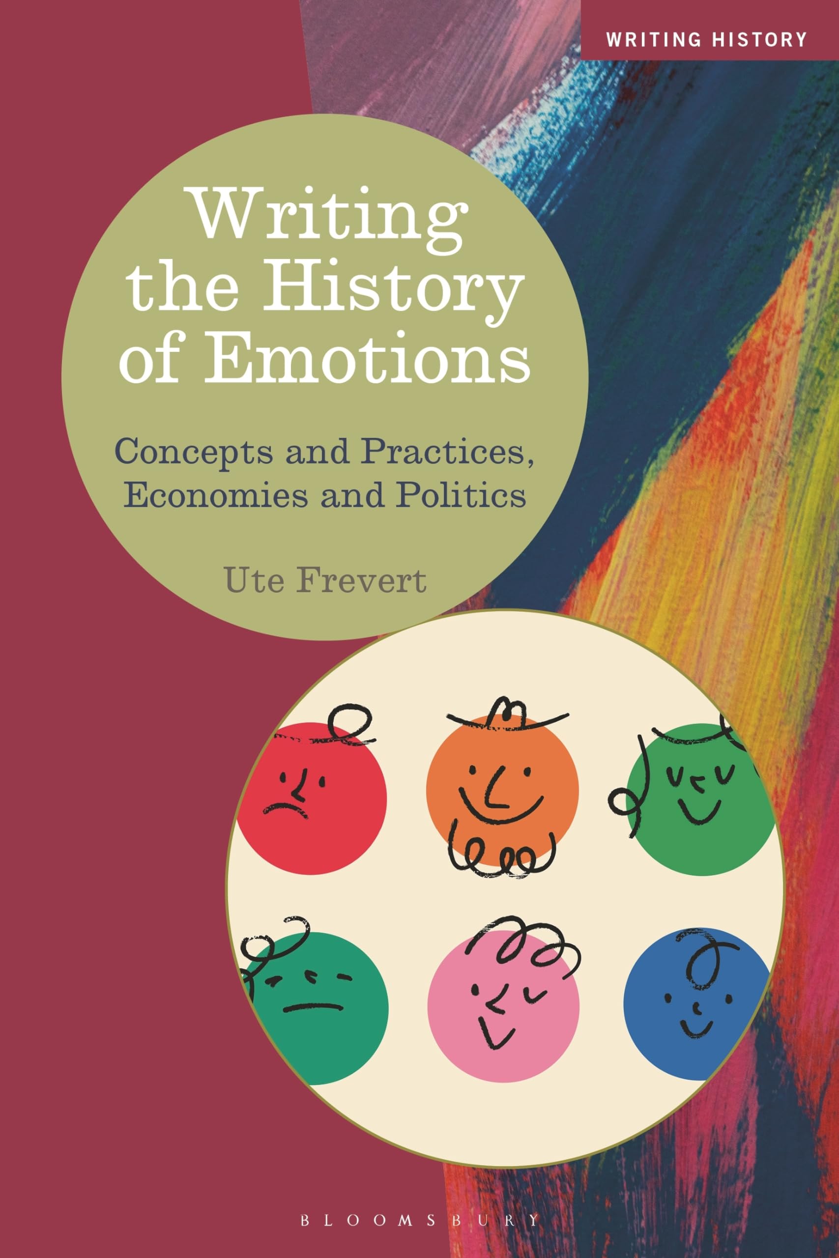 Writing the History of Emotions by Professor Ute  Frevert (Paperback Book)