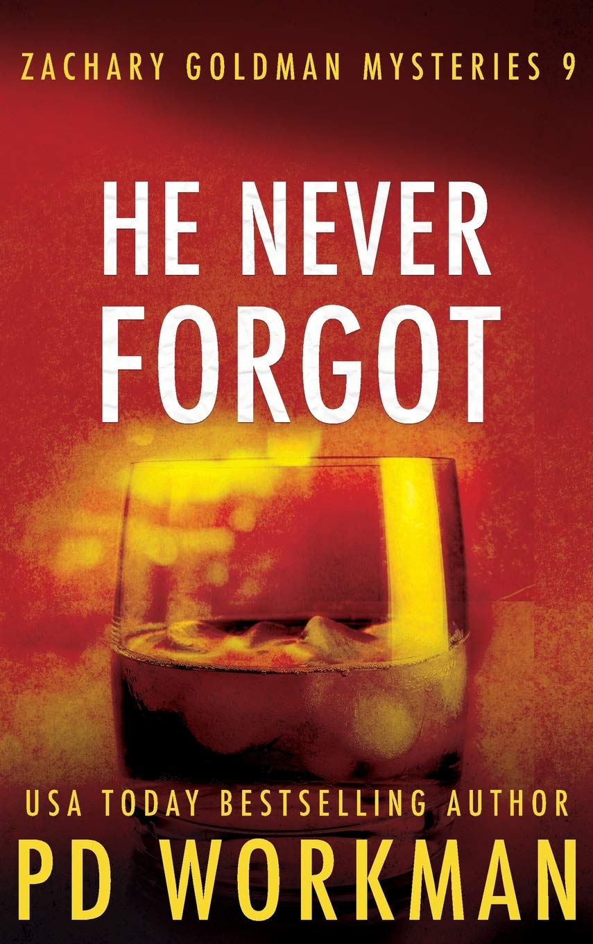 Buy He Never Forgot: 9 (Zachary Goldman Mysteries) — BookShops.in