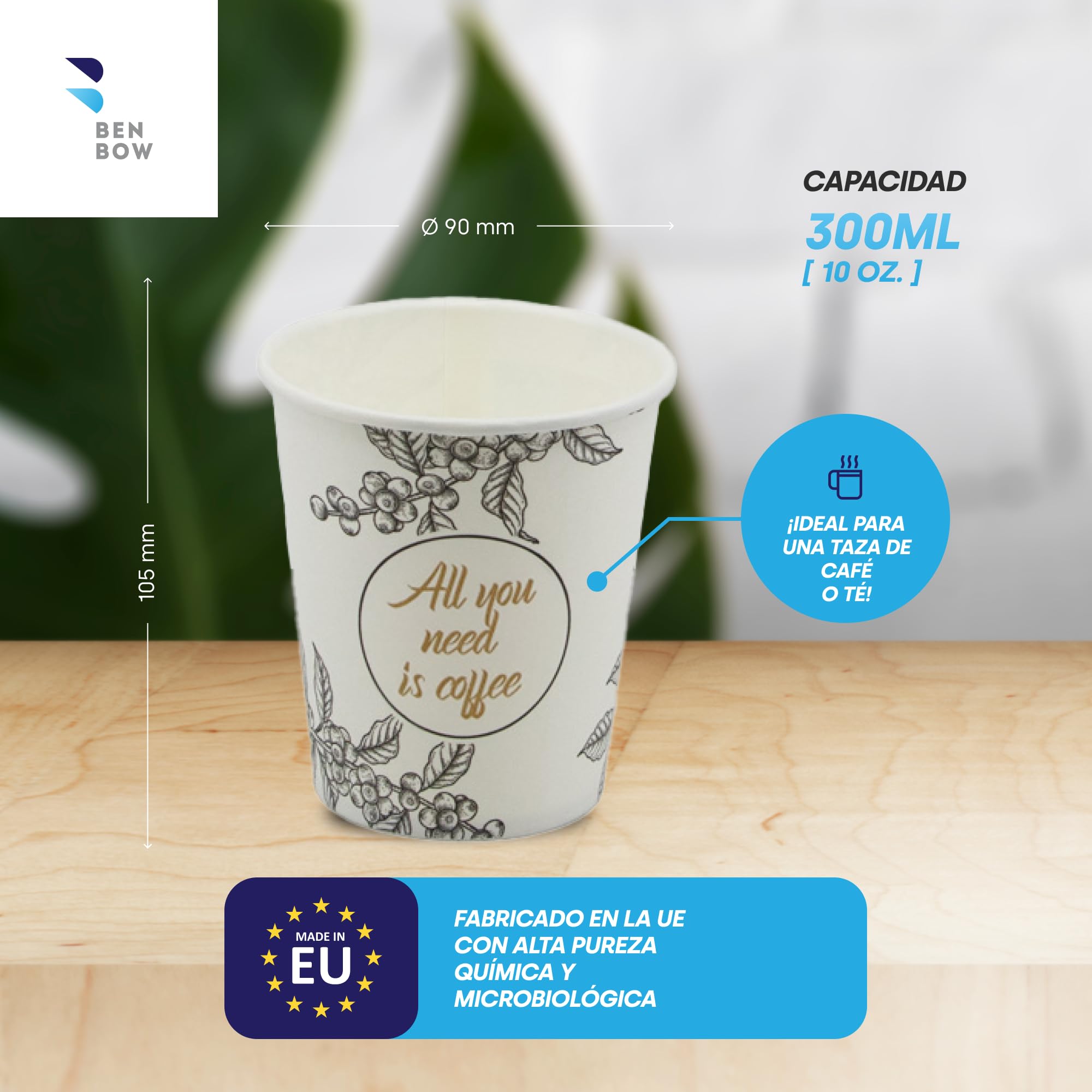 BenBow 300 ml x 250, Vasos Desechables para Llevar, Vasos de un Solo Uso para Viajes, All You Need Is Coffee, Vasos para Oficina y Máquinas de Café, Robustos y Prácticos