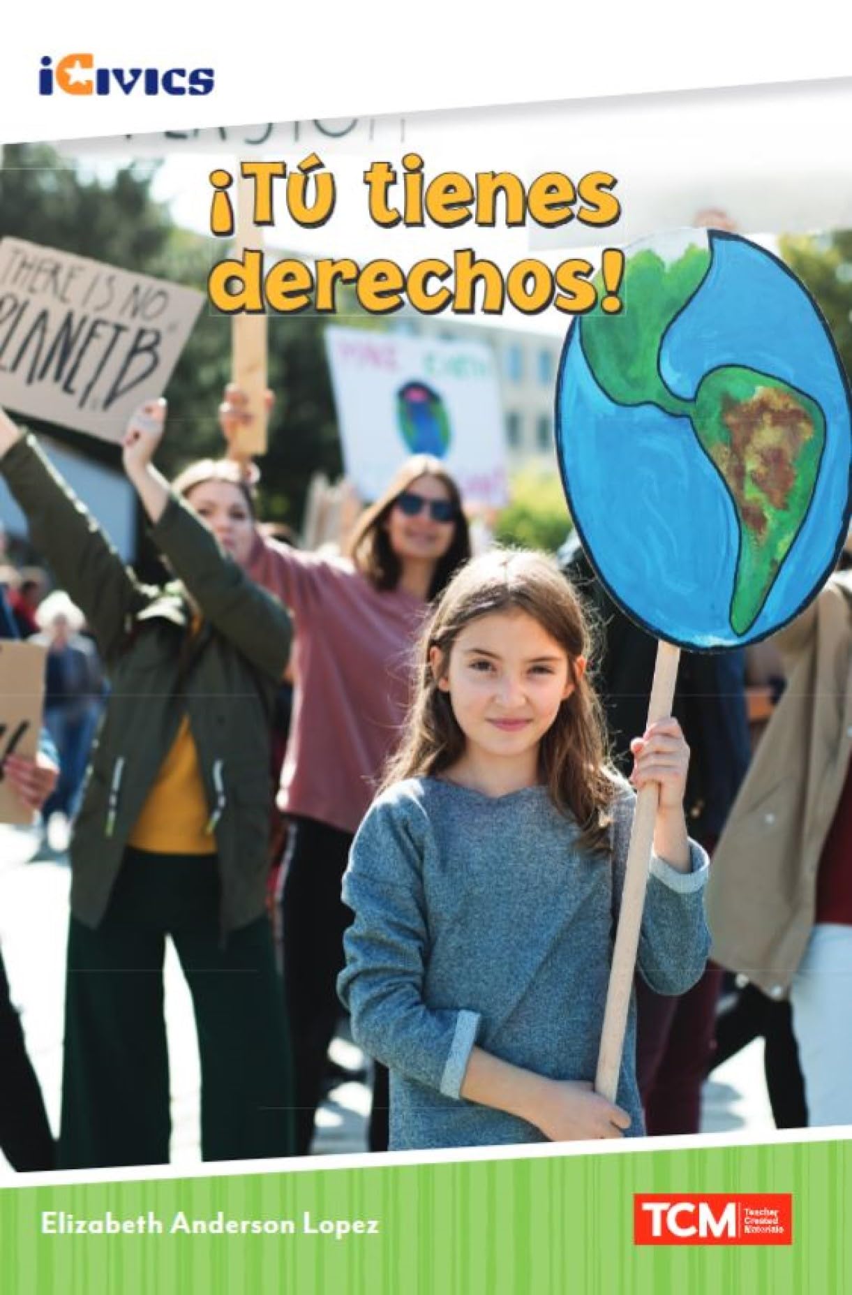 !Tu tienes derechos! (iCivics) (Spanish Edition)