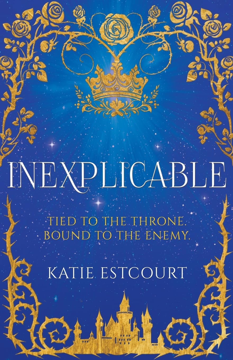 Inexplicable by Katie Estcourt - 9781803783666