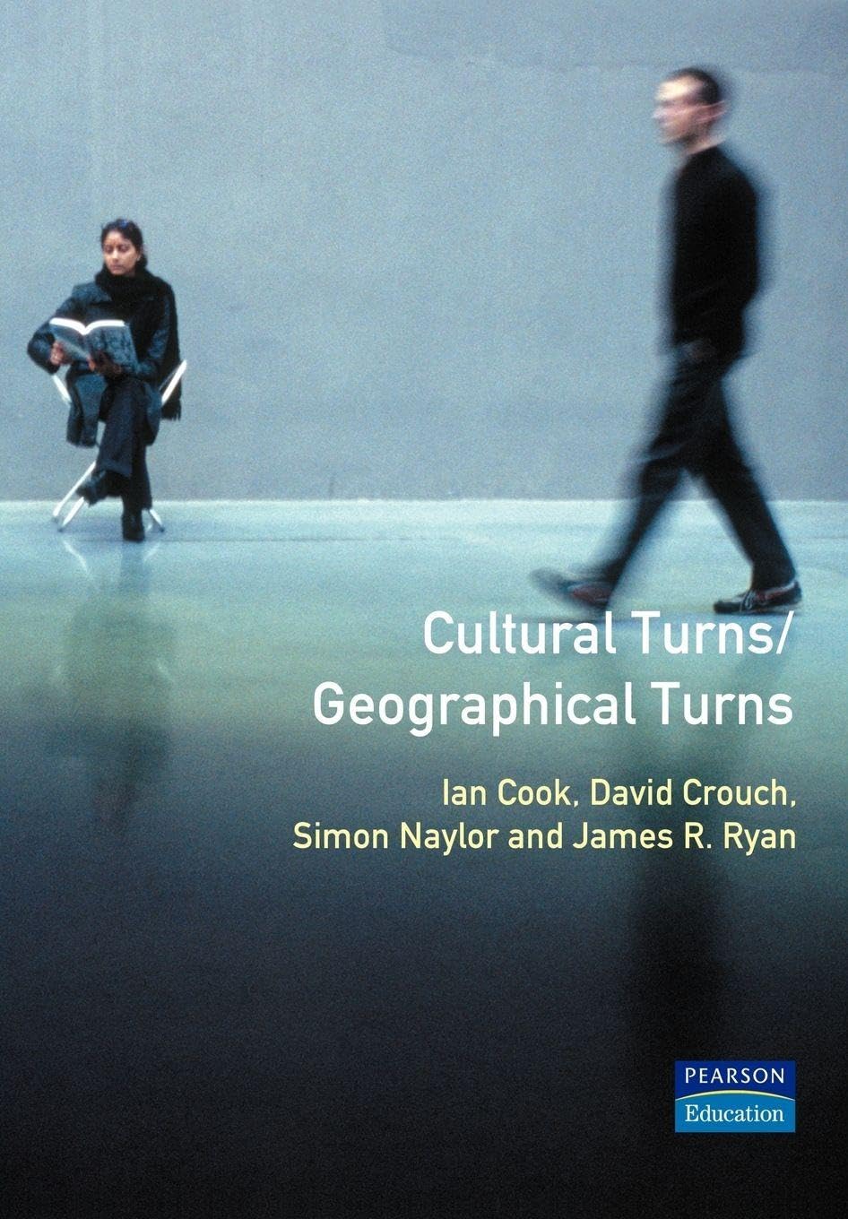 Cultural Turns/Geographical Turns: Perspectives on Cultural Geography