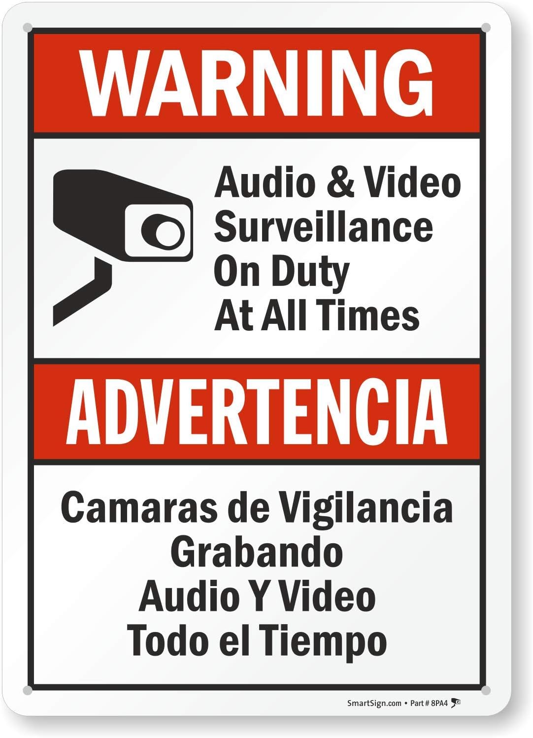 SmartSign-S-9392-AL-14 Warning - Audio & Video Surveillance On Duty At All Times Bilingual Sign By | 10" x 14" Aluminum - Black/Red on White