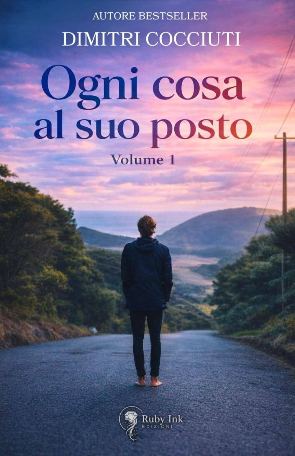 Ogni cosa al suo posto: Volume 1