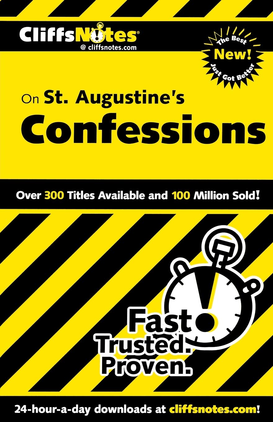 CliffsNotes on St. Augustine's Confessions (CliffsNotes on Literature)