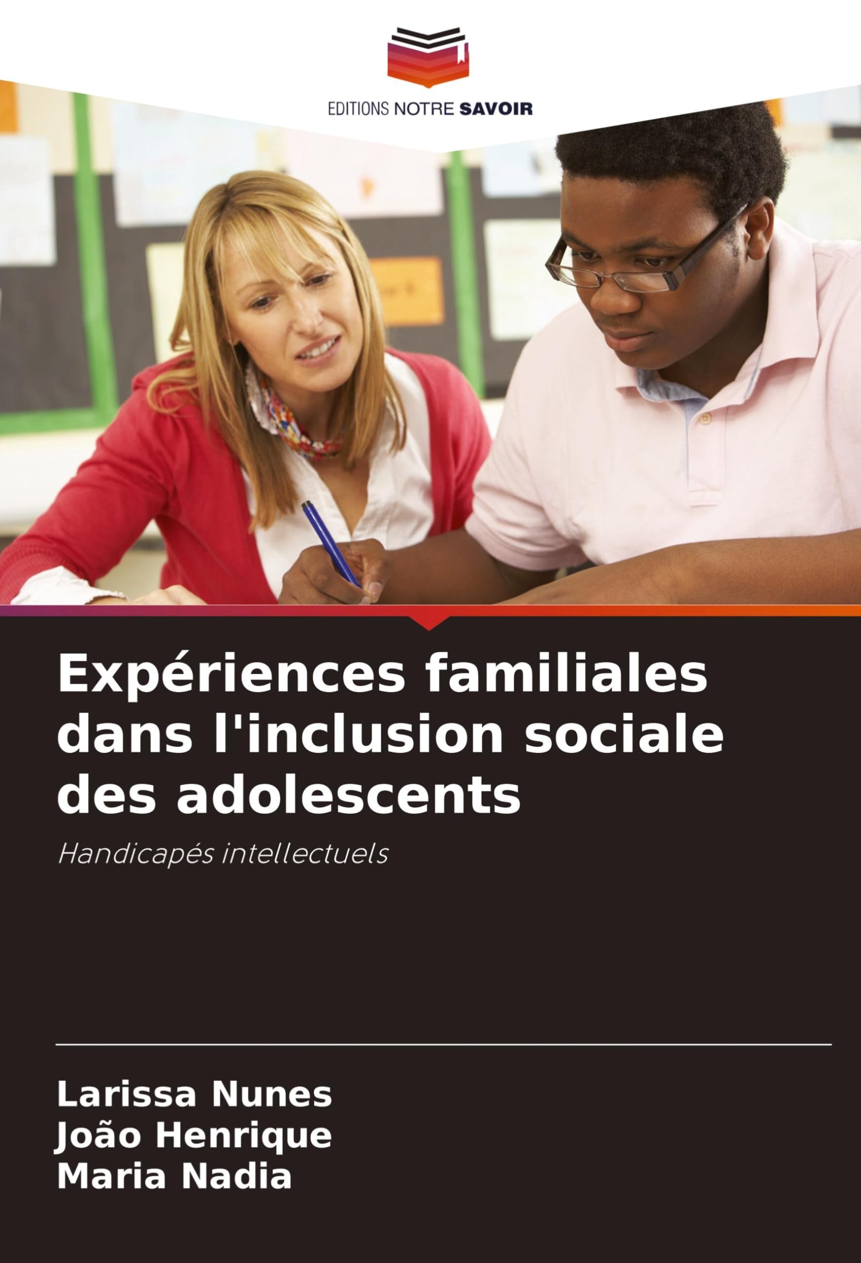 Expriences familiales dans l'inclusion sociale des adolescents