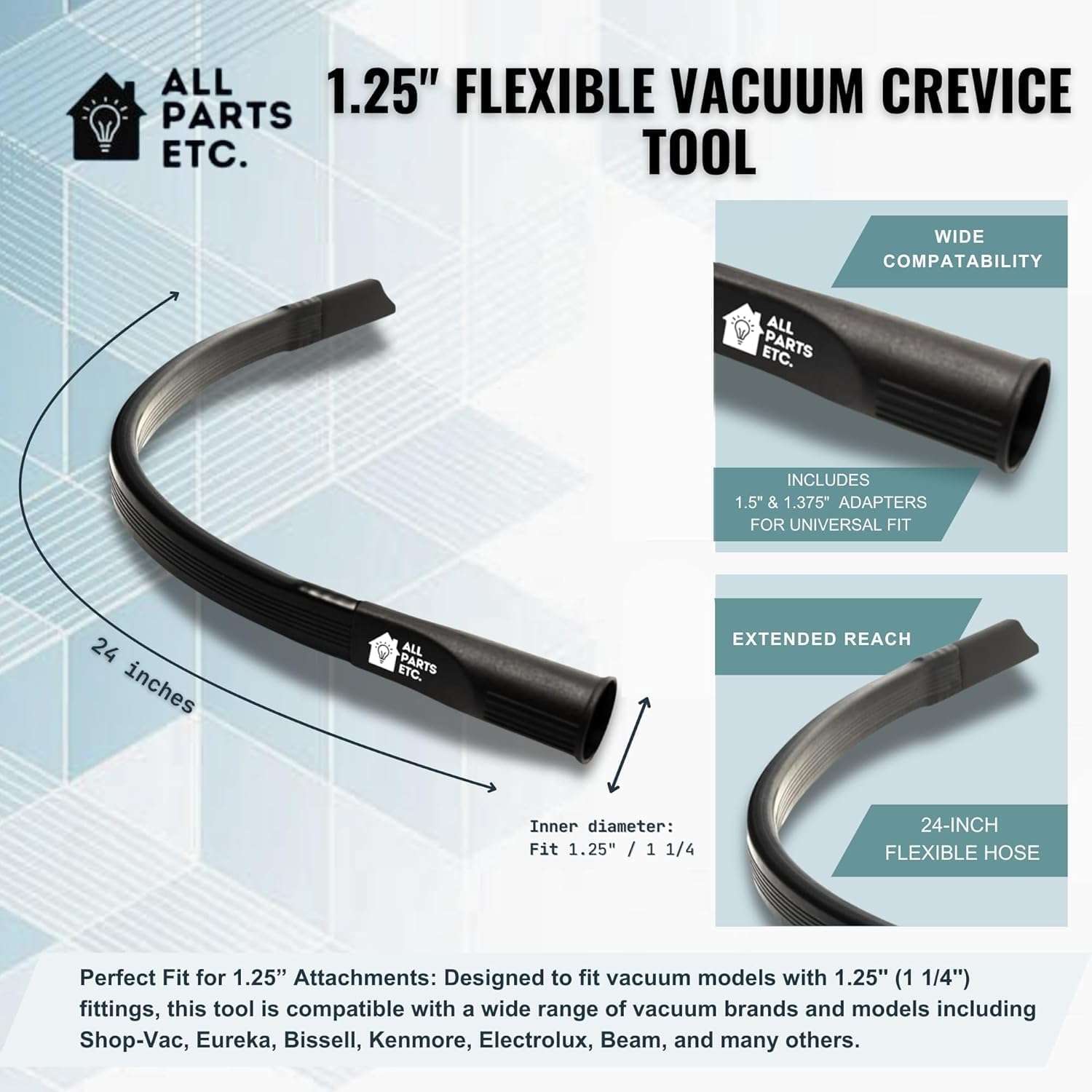 1.25" Flexible Flat Vacuum Crevice Tool/Under Side Refridgerators - 1.5" & 1.37" - 24" Long Hose Adaptor 2.5" to 1.25” Fits Wet Dry Vacuums - Shop Vac, Rigid, Workshop, Vac Master