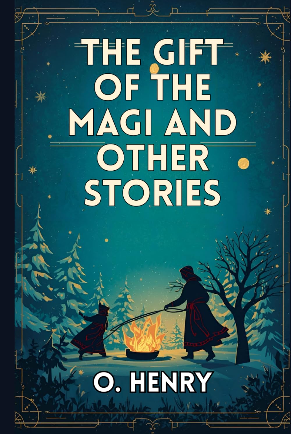 The Gift of the Magi and Other Stories