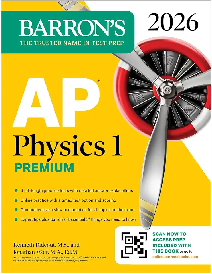 AP Physics 1 Premium, 2026: Prep Book with 4 Practice Tests + Comprehensive Review + Online Practice (Barron's AP Prep)
