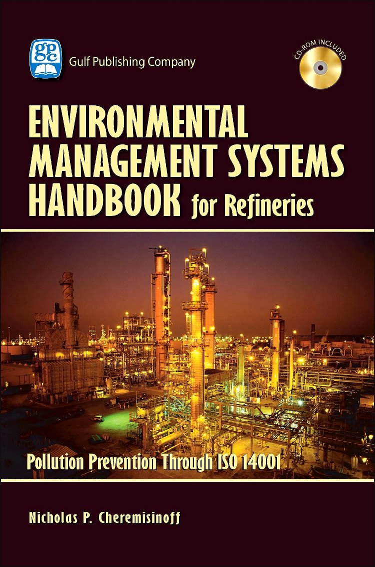 Buy Environmental Management Systems Handbook for Refineries: Polution Prevention Through ISO 14001 — BookShops.in