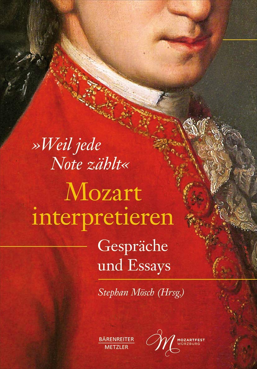 Mozart Interpretieren Gespräche Und Essays recueil musicologie pour musicien