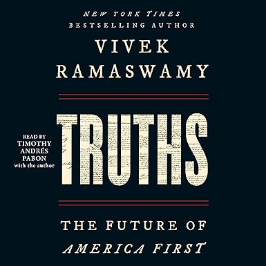 Truths: The Future of America First