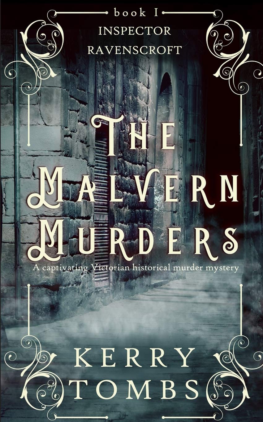 THE MALVERN MURDERS a captivating Victorian historical murder mystery (Inspector Ravenscroft Detective Mysteries) Paperback – December 12, 2019