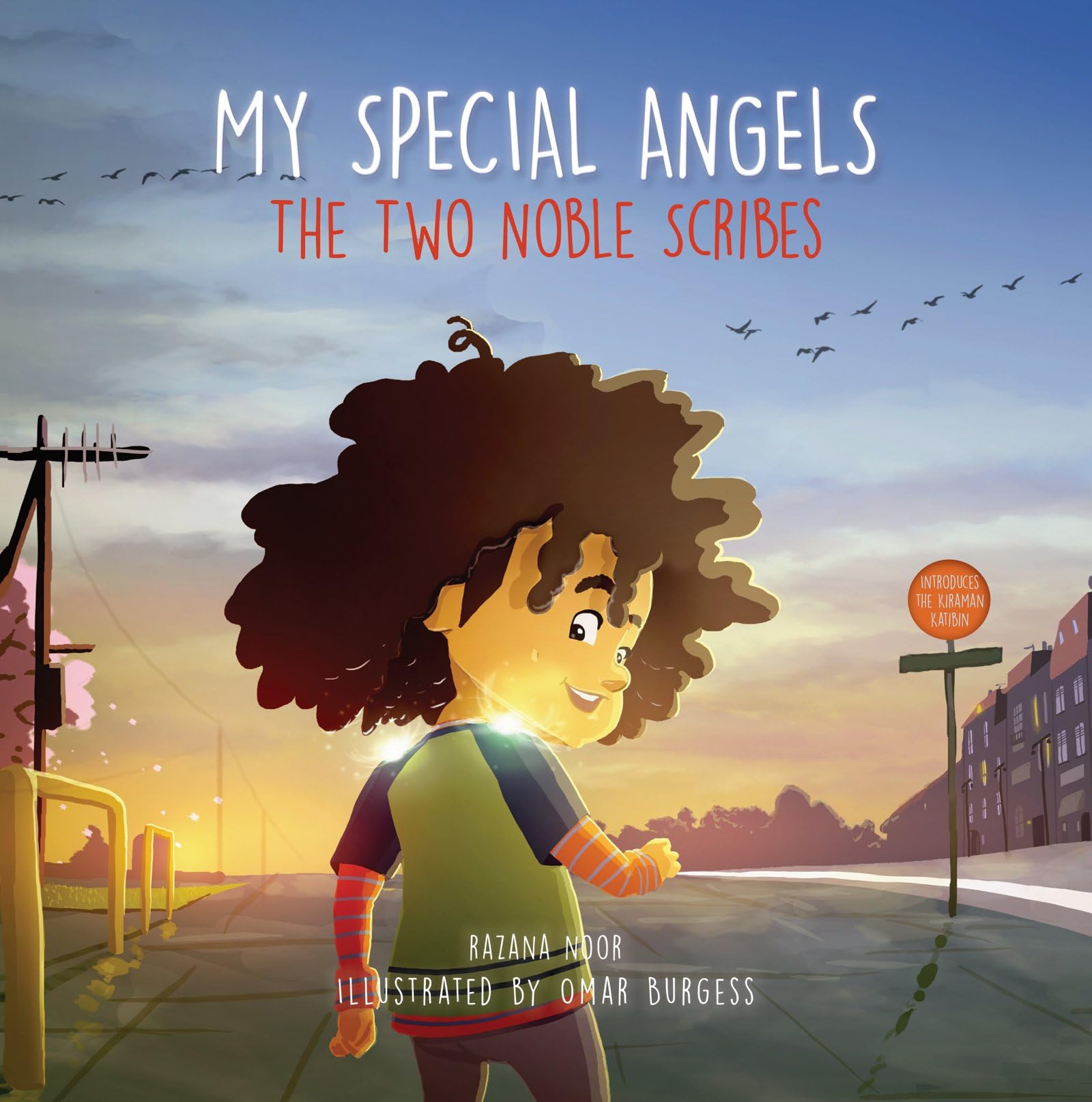 Islamic Foundation My Special Angels: The Two Noble Scribes