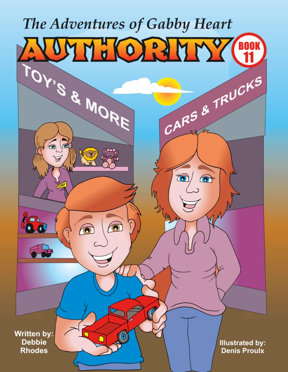 The Adventures of Gabby Heart: #11 AUTHORITY