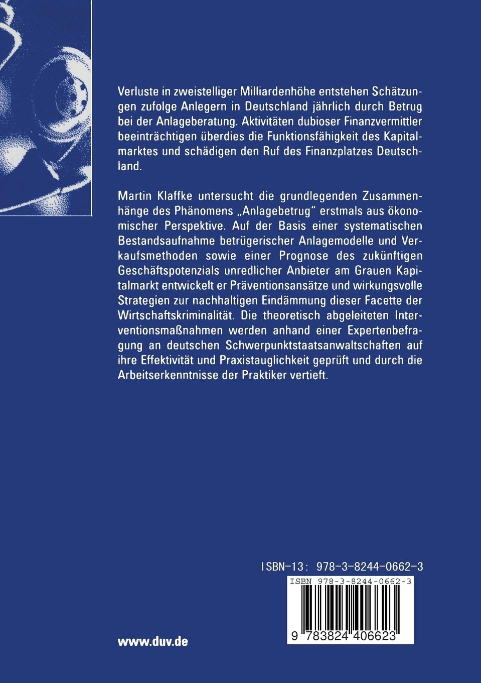 Anlagebetrug am Grauen Kapitalmarkt. Theoriebasierte empirische Analyse aus ökonomischer Perspektive (Wirtschaftswissenschaften)