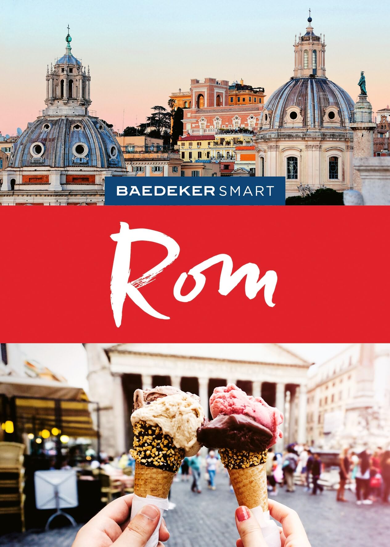 Baedeker SMART Reiseführer Rom: Reiseführer mit Spiralbindung inkl. Faltkarte und Reiseatlas