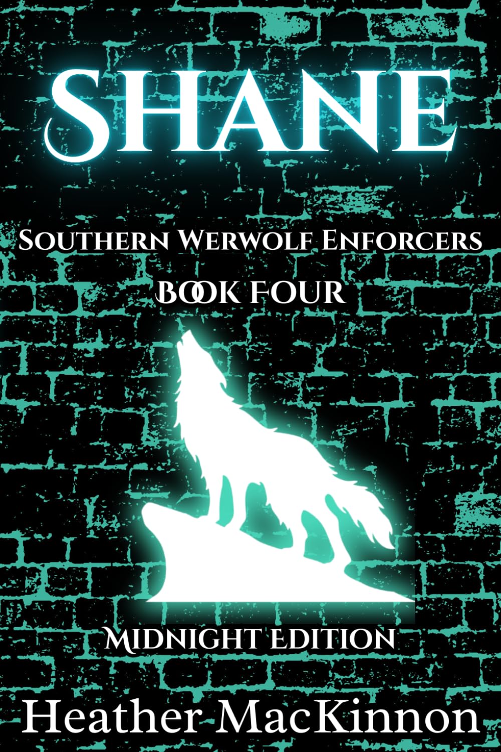 Shane: Full Color Midnight Edition (Southern Werewolf Enforcers)