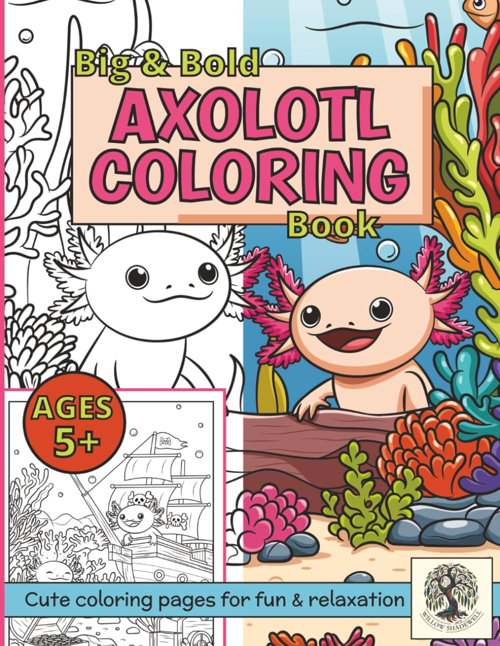 Axolotl Coloring Book: With 25 Fun Facts & Detailed Scenes | Kawaii Style Pages for Kids & Adults Paperback – Coloring Book, 3 April 2024