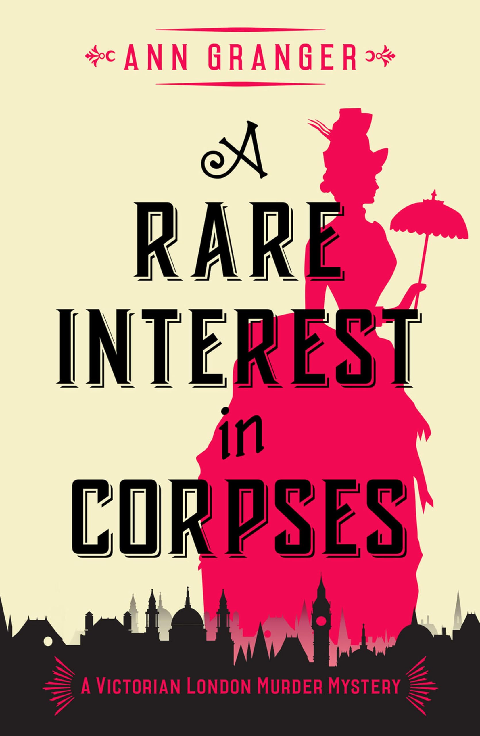 A Rare Interest In Corpses (The Inspector Ben Ross Mysteries)