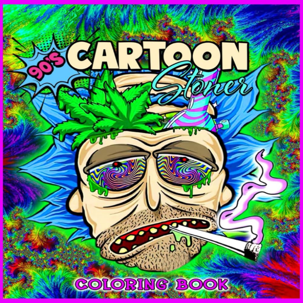 Stoner Coloring Book: Psychedelic Coloring Pages With Many Characters For Adults For Relaxation
