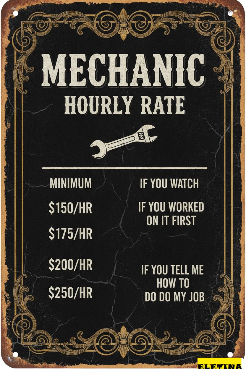 Mechanic Hourly Rate Vintage Metal Decor Garage Car Workshop Wall Art Mechanical Engineer Husband Dad Gift 8x12in