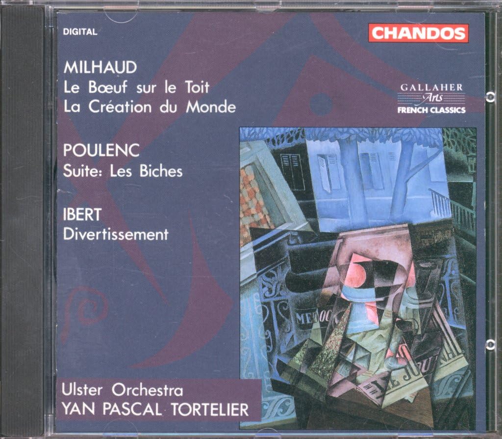 Les Biches/ Divertisseent/ Le [Audio CD] Ulster Orchestra; Tortelier; Poulenc; Ibert; Milhaud; and Yan Pascal Tortelier