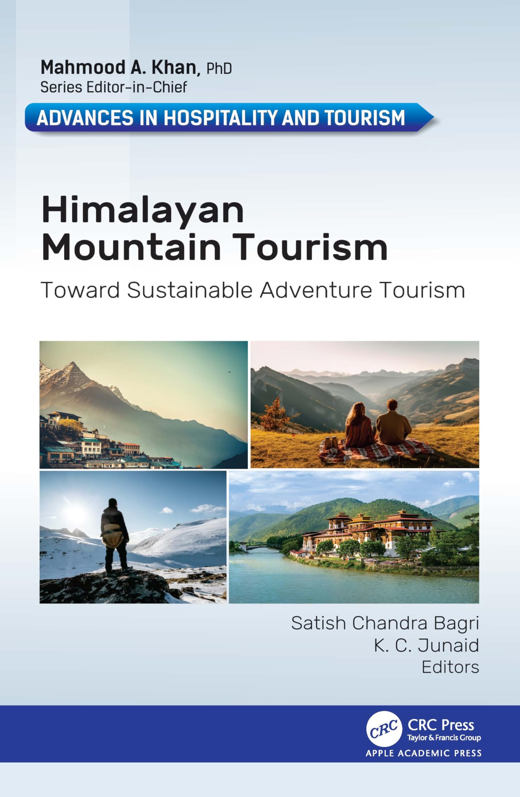 Himalayan Mountain Tourism: Toward Sustainable Adventure Tourism (Advances in Hospitality and Tourism)