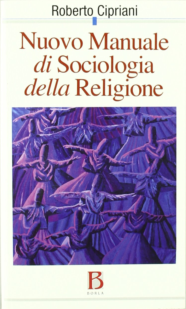 Nuovo manuale di sociologia della religione (Prospettive di sociol. della religione)