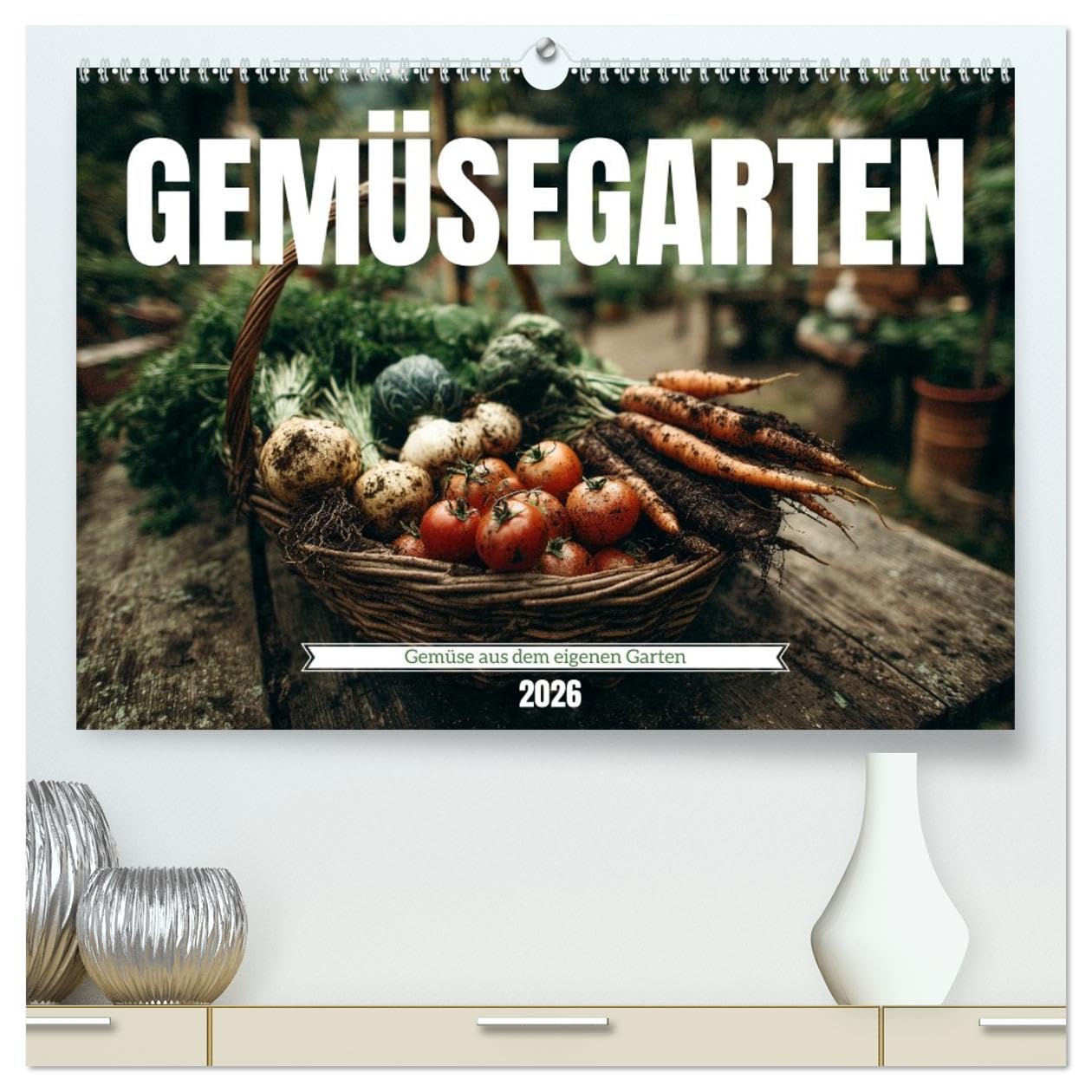 Gemüsegarten - Gemüse aus dem eigenen Garten (hochwertiger Premium Wandkalender 2026 DIN A2 quer), Kunstdruck in Hochglanz: Selbstversorgung und ... Zucchini und mehr (CALVENDO Lifestyle)