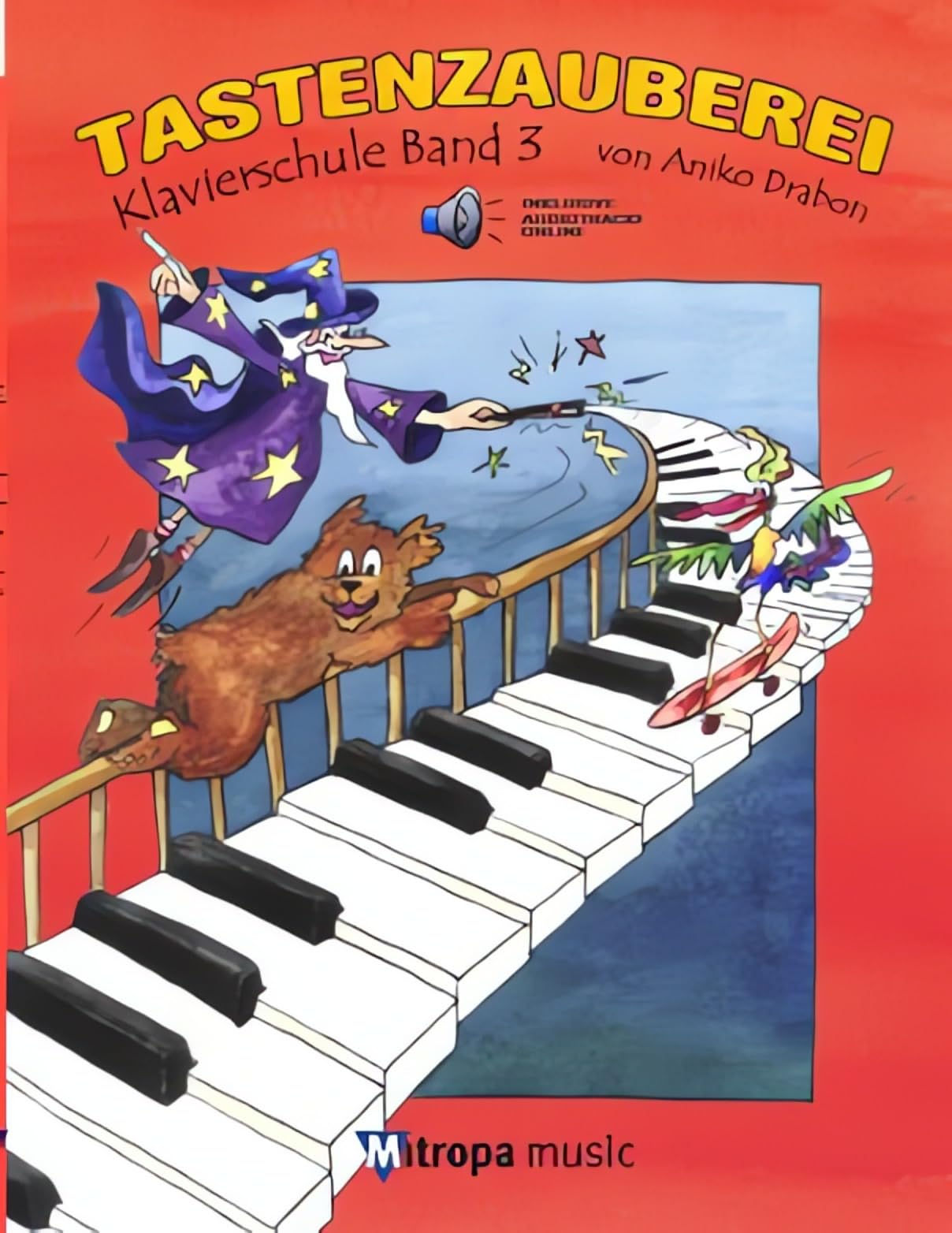 Tastenzauberei Band 3: Klavierschule Band 3 – Klavierschule Band 3 – Piano – Boo