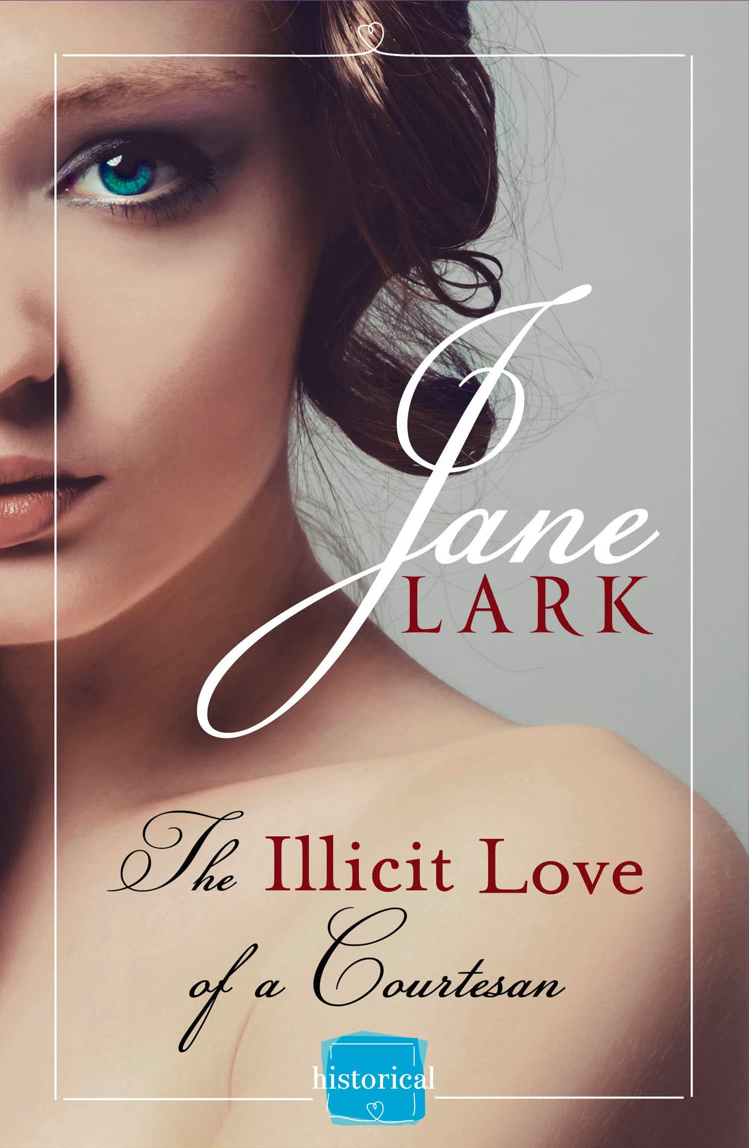 The Illicit Love of a Courtesan: A steamy historical romance in racy regency london: Book 1 (The Marlow Family Secrets)
