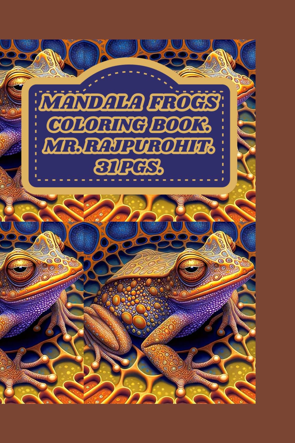 MANDALA FROGS COLORING BOOK.
