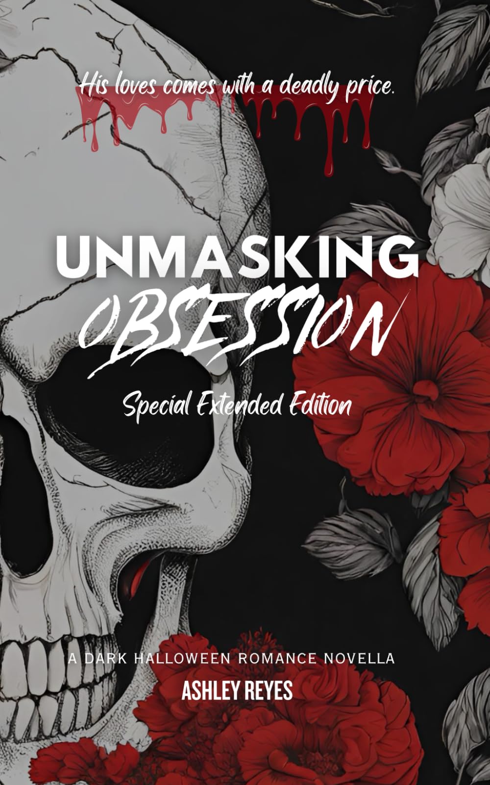 Unmasking Obsession: Special Extended Edition
