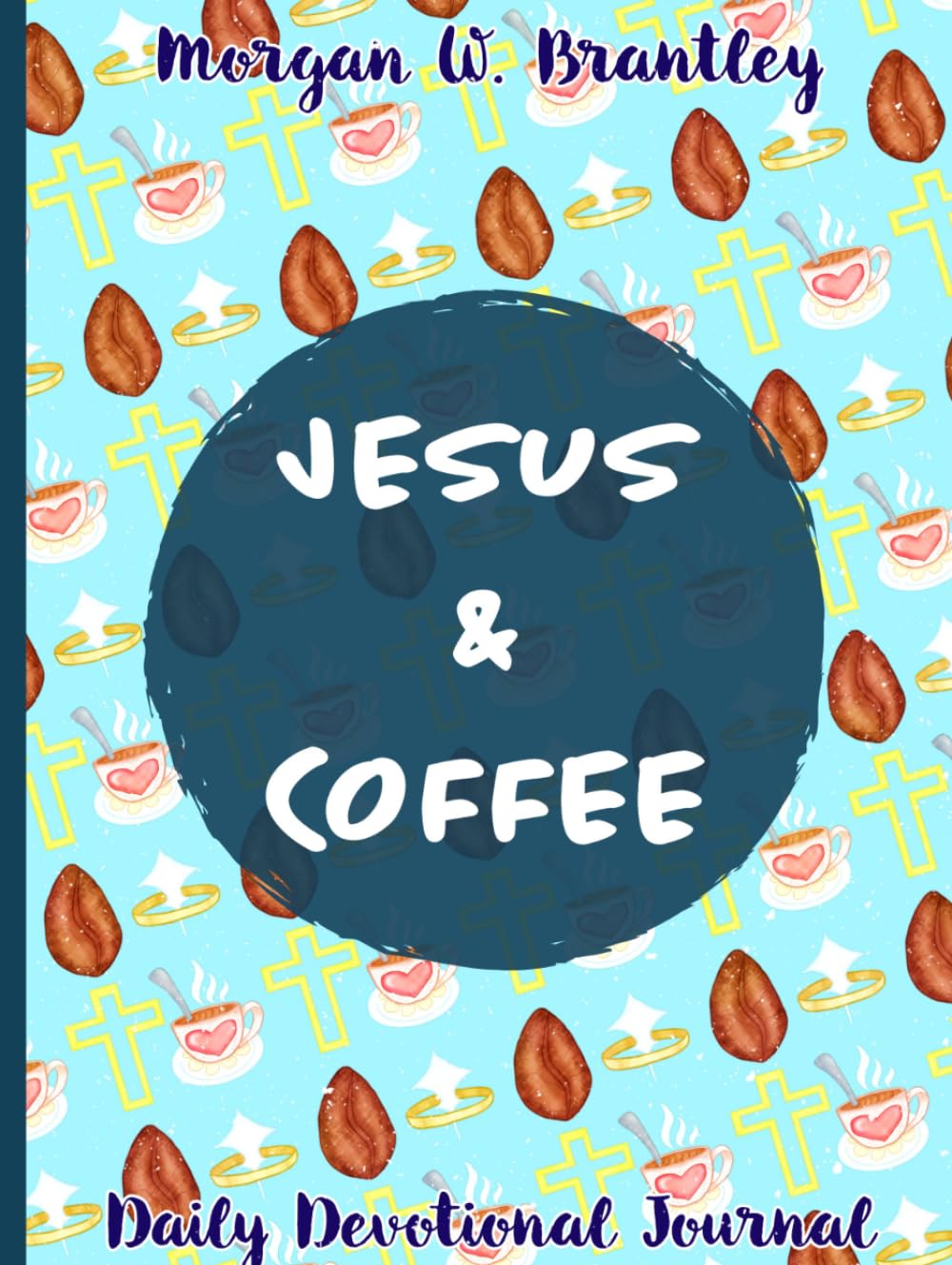 Jesus & Coffee Daily Devotional Journal