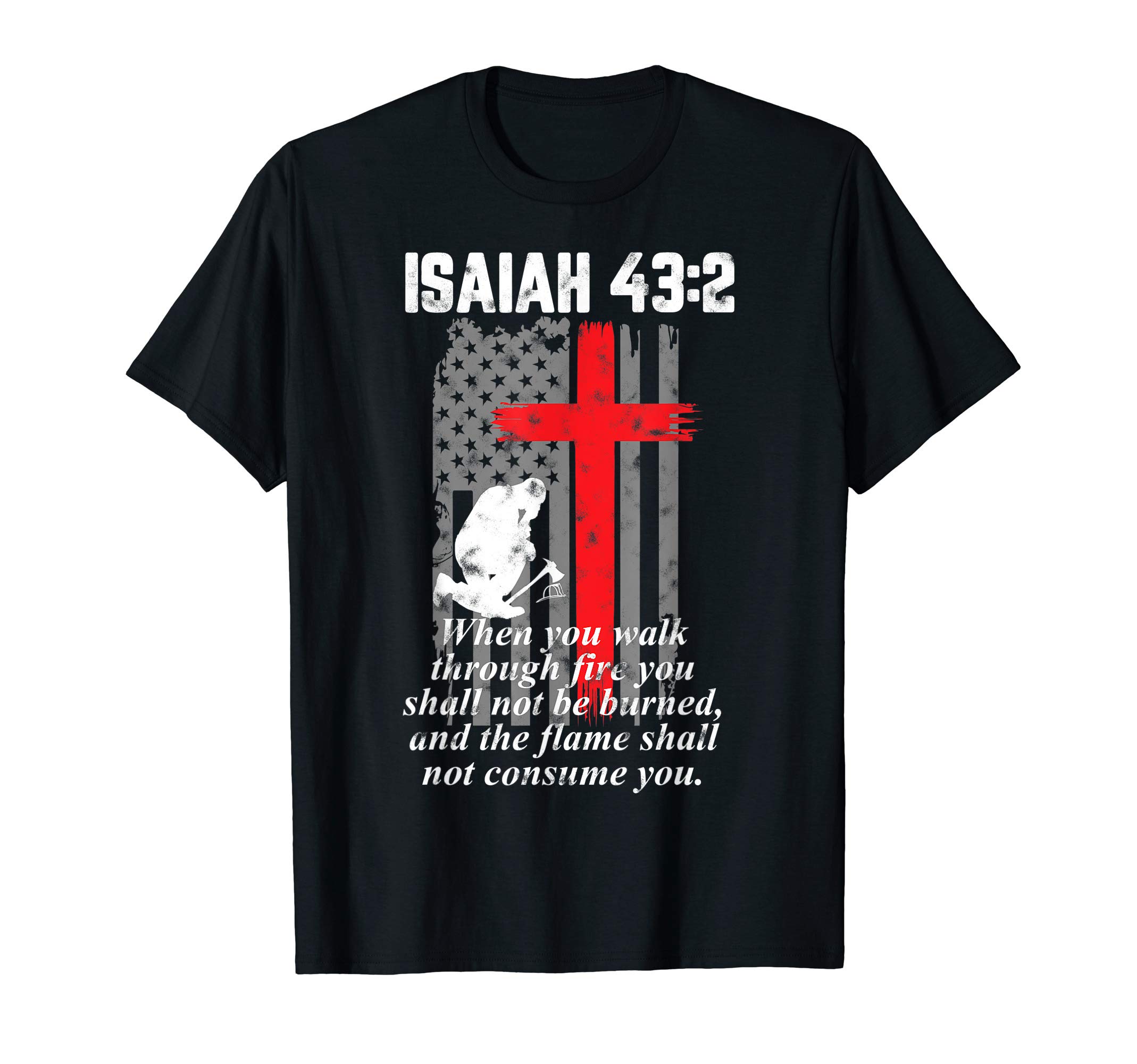 Who love FirefighterThin Red Line Firefighter Cross Bible Verse American Flag T-ShirtOEKO-TEX STANDARD 100