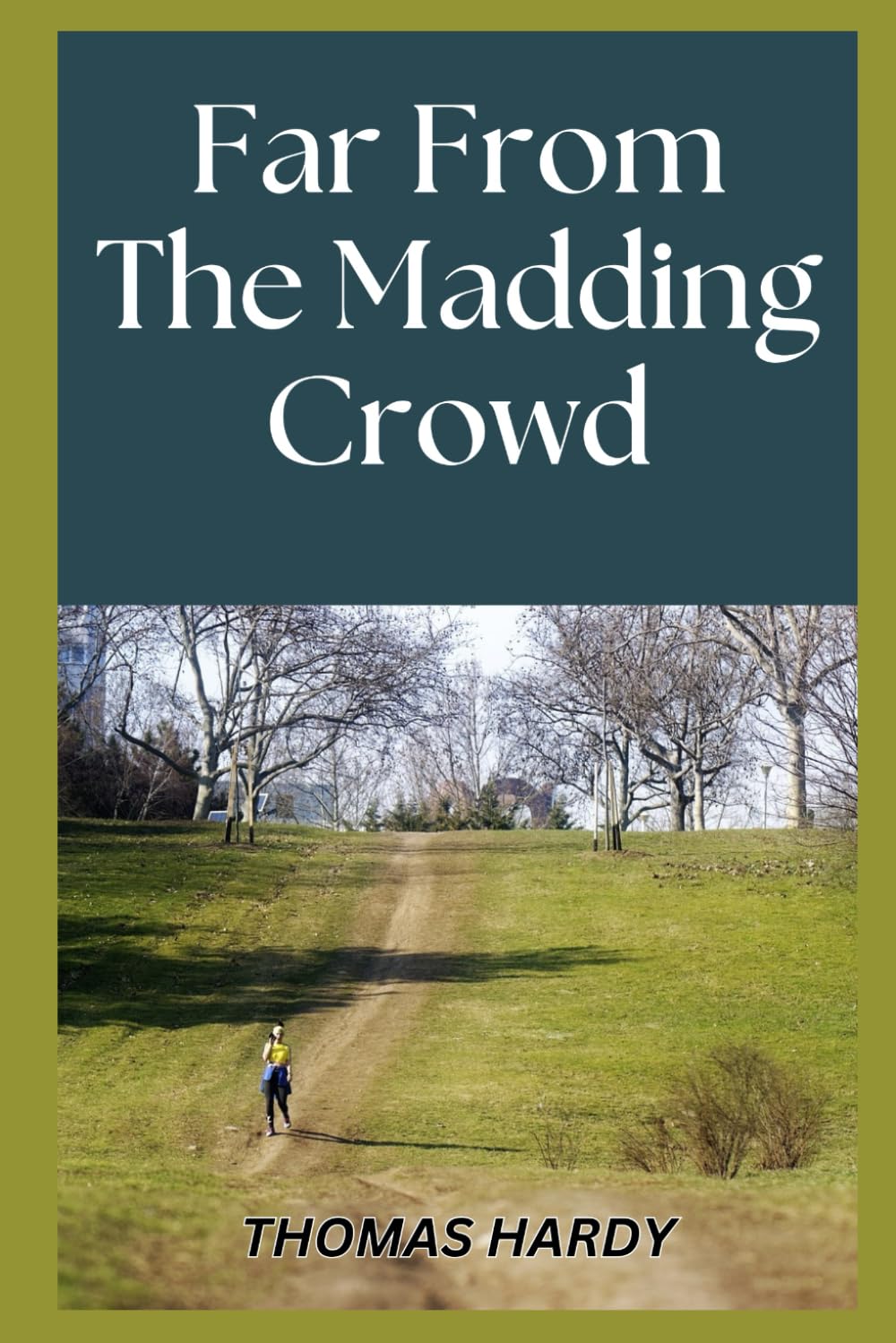 Far From The Madding Crowd
