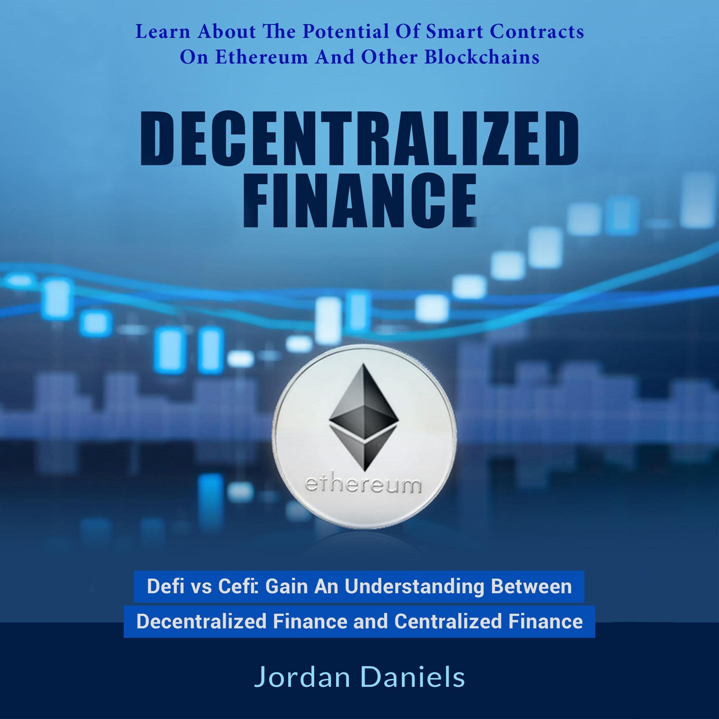 Cover art for Decentralized Finance: DeFi vs CeFi