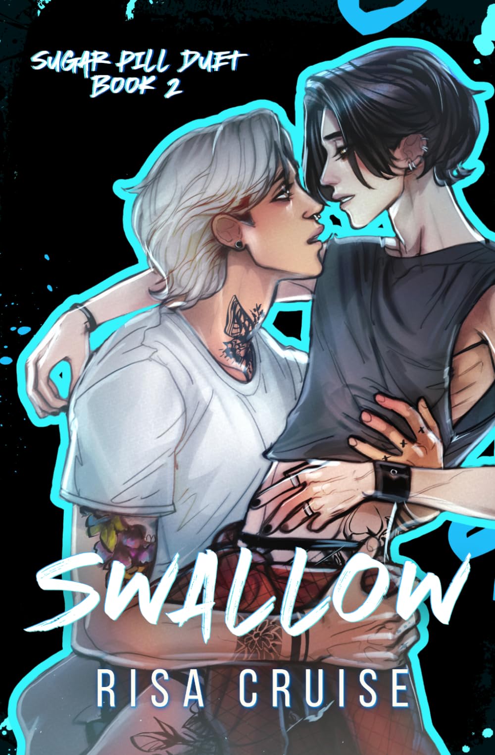 Swallow: A Second-Chance MM Romance (Sugar Pill Duet)