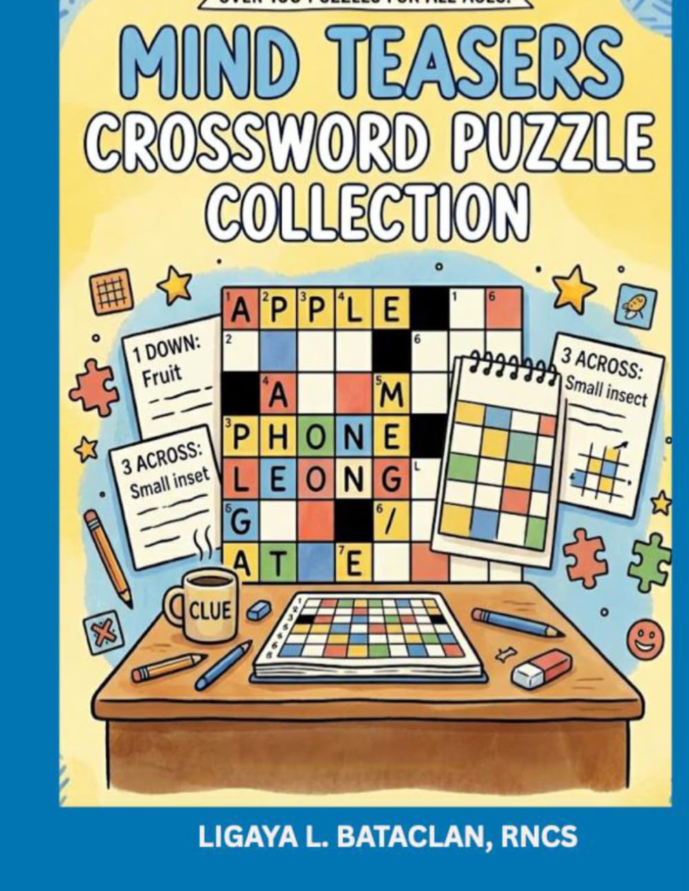 Mind Teaser: A Crossword Puzzle Collection