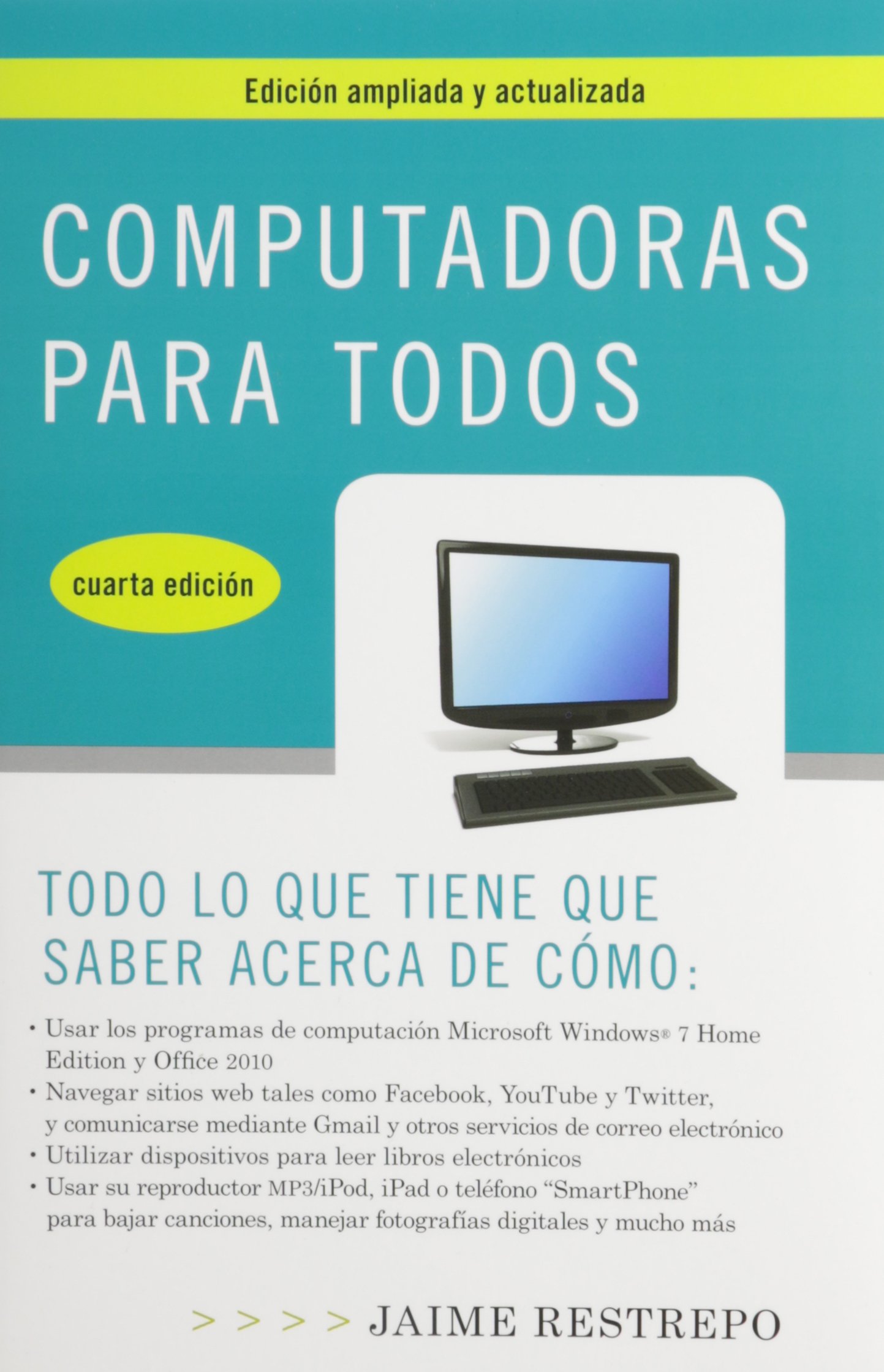 Computadoras para todos, cuarta edicion