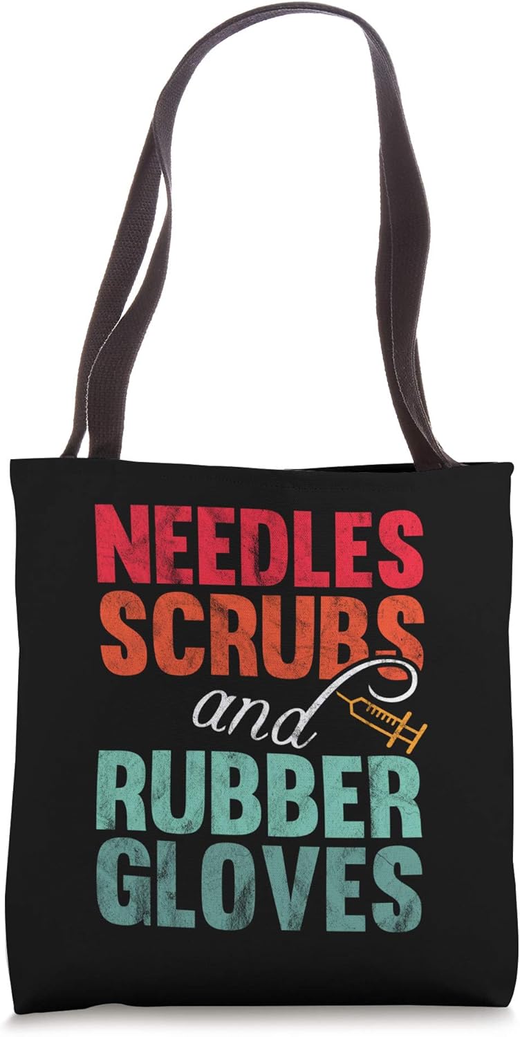 Phlebotomy Needles Scrubs and Rubber Gloves Phlebotomist Tote Bag