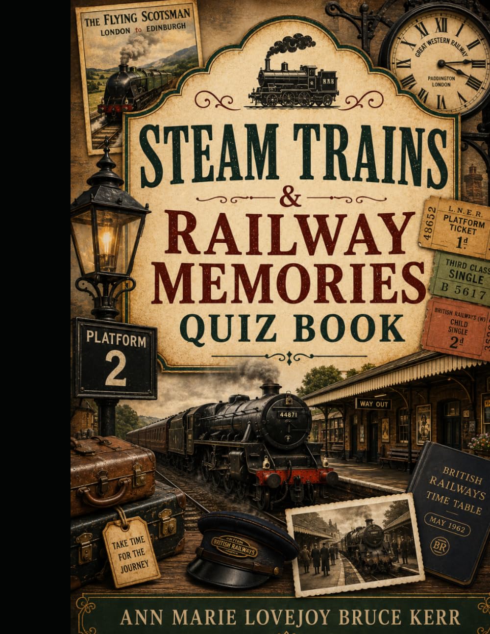 Steam Train & Railways Memories Quiz Book