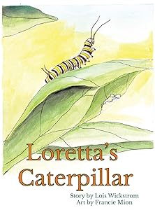 Loretta's Caterpillar