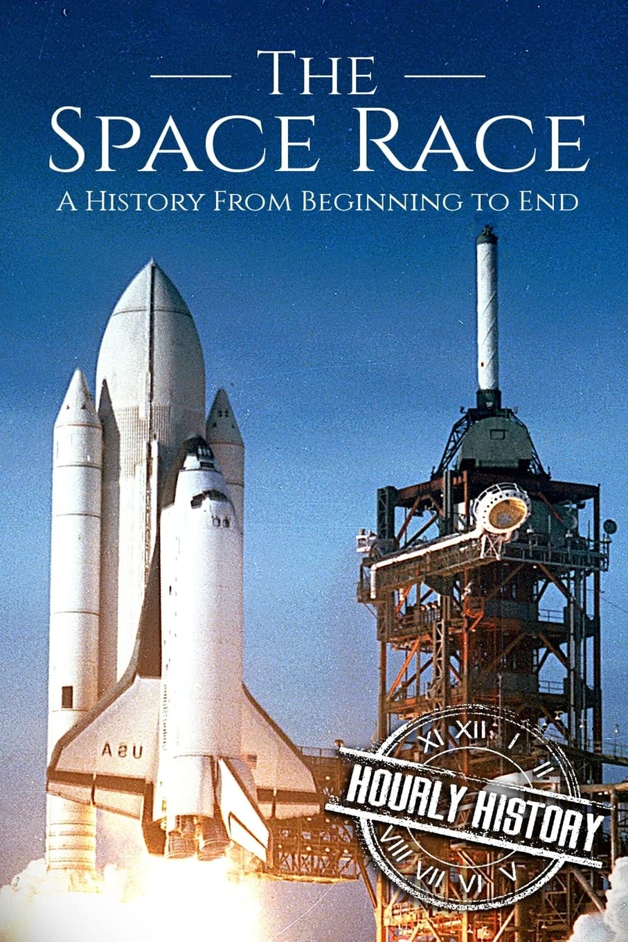 The Space Race: A History From Beginning to End (The Cold War)