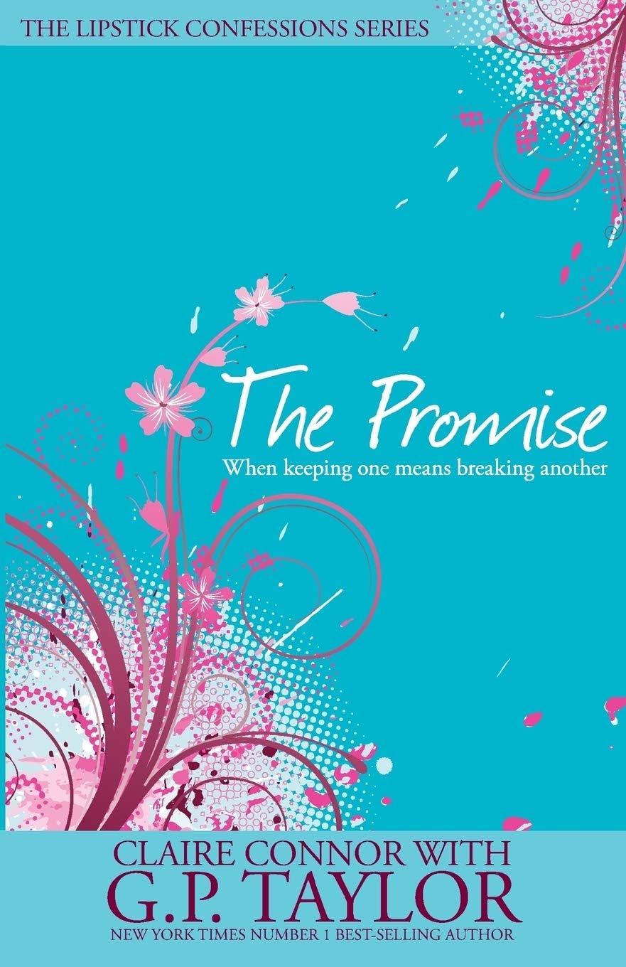 The Promise (Lipstick Confessions Book 2)