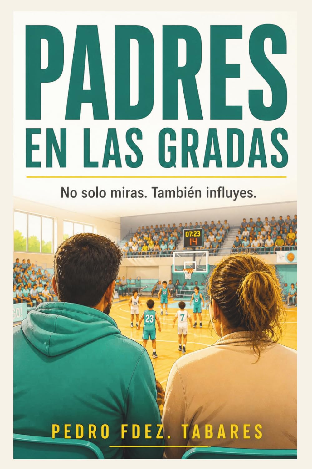 Padres en las gradas: Cómo acompañar a tu hijo en el deporte sin presionarle ni romper la relación