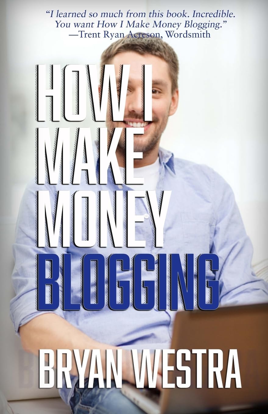 How I Make Money Blogging