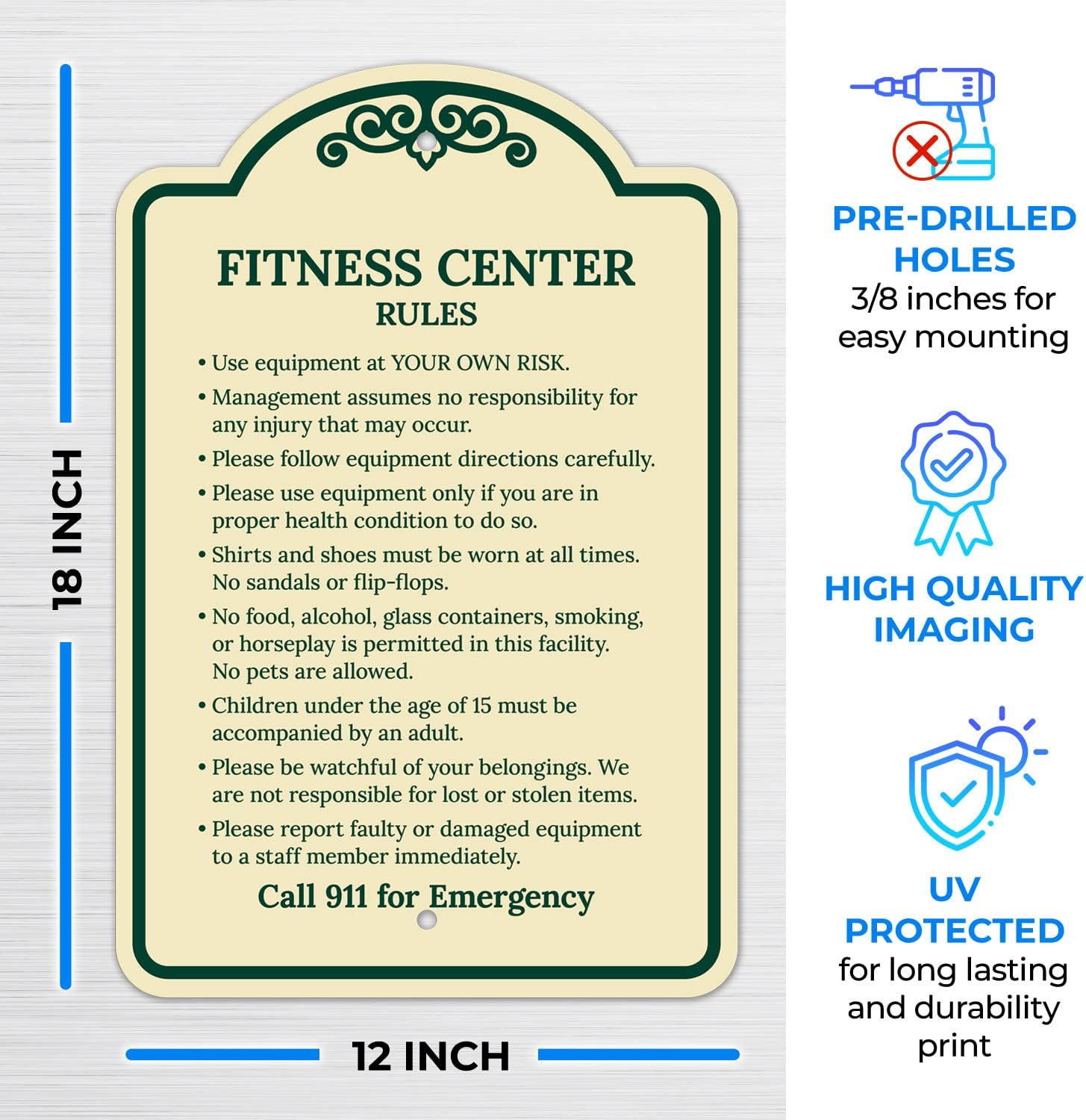 Fitness Center Rules Use Equipment at Your Own Risk Décor Sign, Green Light, 12x18 Inches, ACM, Fade Resistant, Made in USA